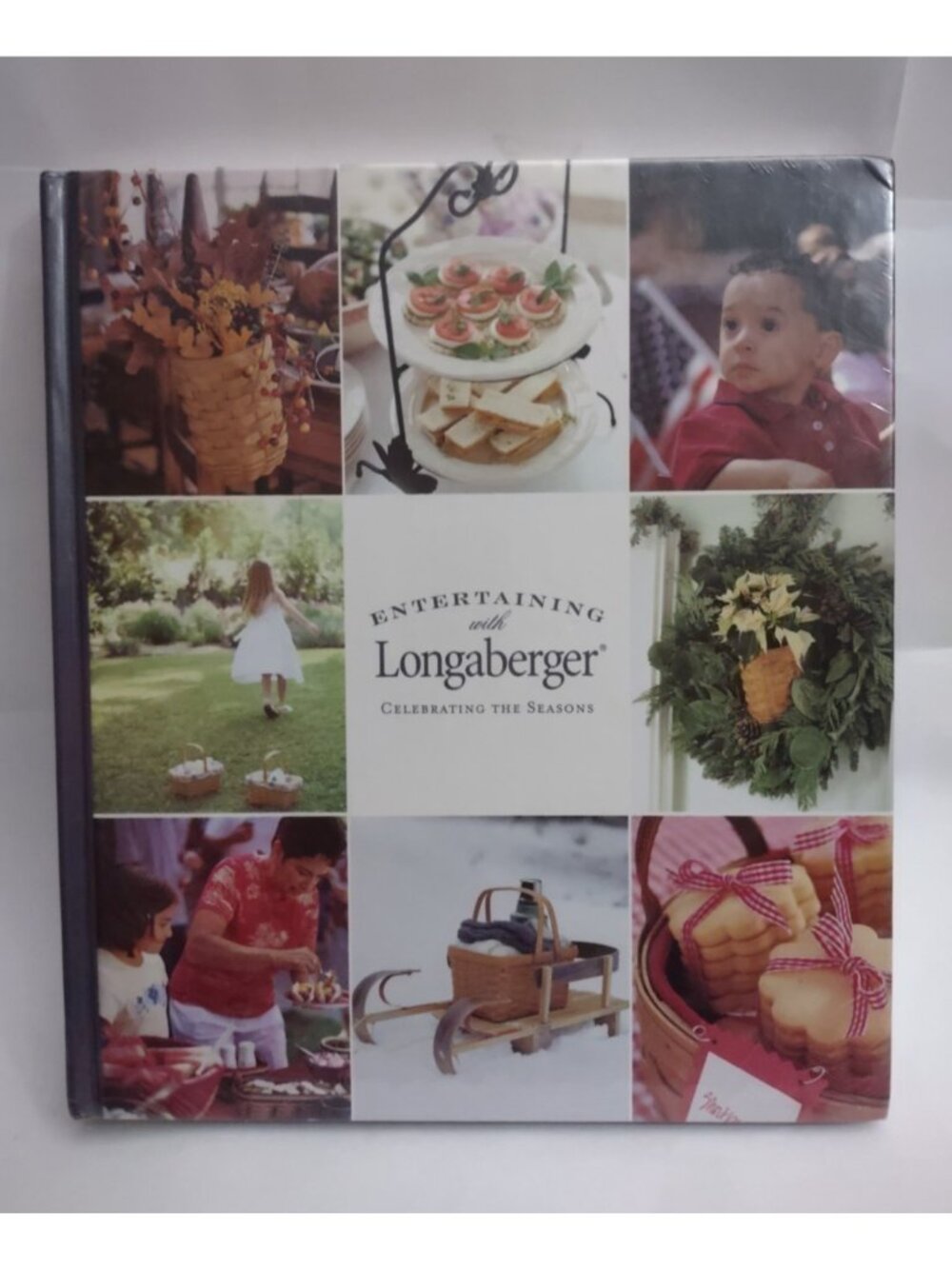 Entertaining With Longaberger 2003 Book hardcover SEALED Celebrating The Seasons